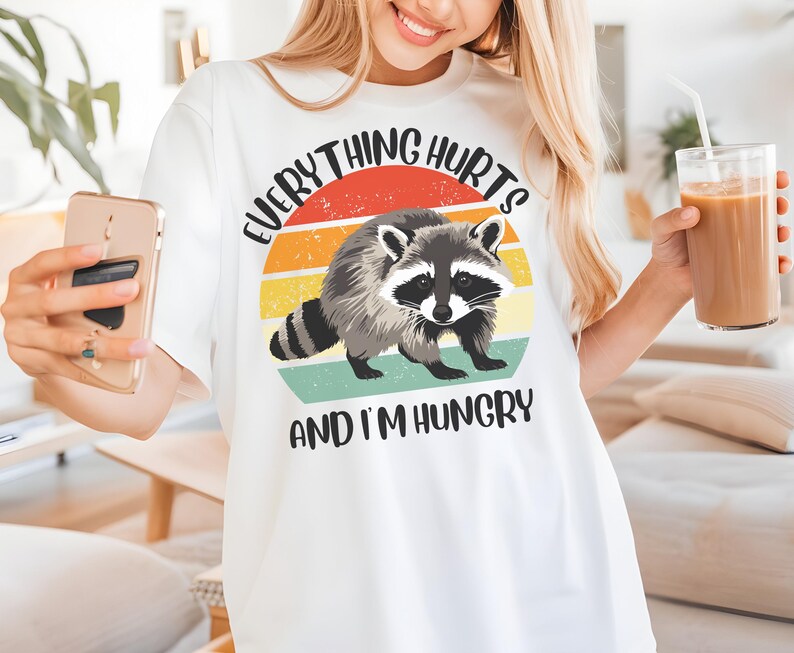 Funny Racoon gym shirt, everthing hurts and im hungry shirt for men women