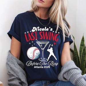Custom Baseball Bachelorette T Shirts Last Swing before the Ring Game Day Baseball Tee Shirt for Hen Party Team Bride Bridesmaid Bridal tops