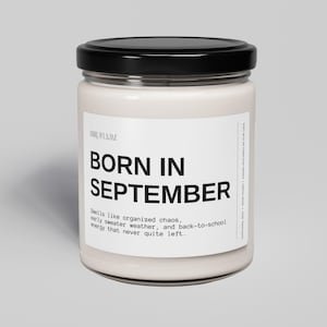 Born In September Candle, Birthday Month Candles, Funny Birthday Gifts, September Birthday Gift, Gifts For Friends, Birthday Humor