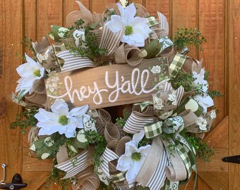 Hey Y'all Magnolia Wreath for Front Door,  Country Farmhouse Mantel Decoration, Everyday Rustic Wreath Decor, Southern Floral Wreath