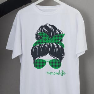 Messy Bun Mom Life Shirt - Cool Mom Sunglasses & Bandana Graphic Tee - Green Plaid Trendy Mom Gift for Mother's Day or