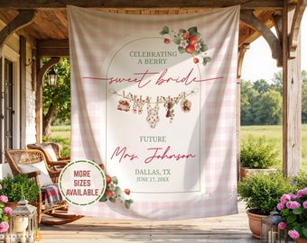 Personalized Strawberry Bachelorette Party Welcome Sign, Berry Sweet Bach Bridal Shower Photo Backdrop Banner, Fresh Off The Market Decor.