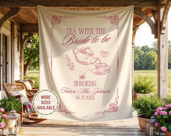 Personalized Tea Themed Bachelorette Party Tapestry Welcome Sign, Garden Bridal Shower Backdrop Banner Decor, Future Mrs. Bride-To-Be Decor.