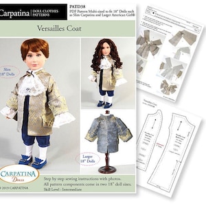 May include: A sewing pattern for a Versailles coat for 18-inch dolls. The pattern includes instructions and templates for both slim and larger dolls. The pattern is titled "Versailles Coat" and is labeled "PATD38".