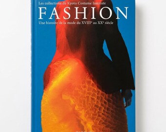 Fashion: A History from the 18th to the 20th Century – by Taschen with text in French and English, Collector Edition, New