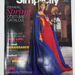 May include: Simplicity Spring Costume Catalog cover featuring a woman in a Renaissance-style gown with a blue cape. The cover includes text such as "Premiere Spring Costume Catalog", "Renaissance Collection", and "Simplicity On Stage".