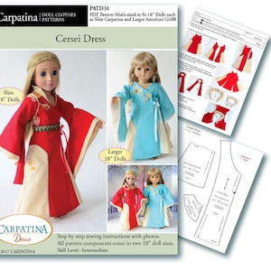 May include: A sewing pattern for a Cersei dress for 18-inch dolls. The pattern includes instructions for making the dress in two sizes, one for slim dolls and one for larger dolls. The pattern is printed on white paper with black text and illustrations. The pattern is titled "Cersei Dress" and includes the text "PDF Pattern Multi-sized to fit 18" Dolls such as Slim Carpatina and Larger American Girl&reg;".