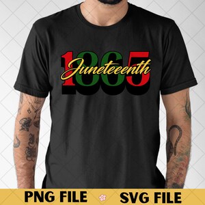 May include: Black t-shirt featuring the text "1865 Juneteenth" in red, green, and yellow. The design includes the year 1865 in large, bold numbers, with "Juneteenth" written in a cursive font.