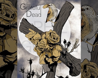 May include: A digital illustration of a cross made of two branches with a cluster of yellow roses at the center. A small bird with a yellow breast is perched on the cross, holding a small piece of food in its beak. The text "The Grateful Dead" is written in black at the top of the image.