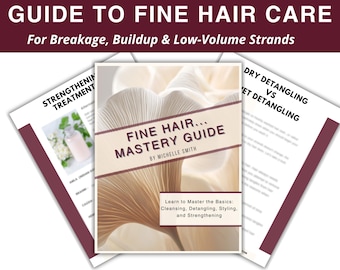 Fine Hair Guide PDF | Routines for Breakage, Scalp Support, & Thin Flat Hair