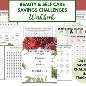 May include: A collection of printable beauty and self-care savings challenges and trackers. The workbook includes pages for makeup, massage services, hair products, and essential oils. The cover features floral illustrations and the text "Beauty & Self Care Savings Challenges & Trackers Workbook."
