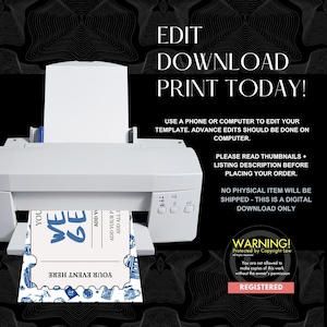 May include: A white printer printing a blue and white event ticket. The image includes the text "EDIT DOWNLOAD PRINT TODAY!" and instructions for editing the template on a computer. The image also includes a copyright warning.