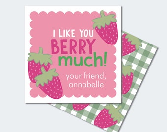 May include: A pink card with a scalloped border and a strawberry pattern. The card says "I like you berry much!" and "your friend, annabelle".