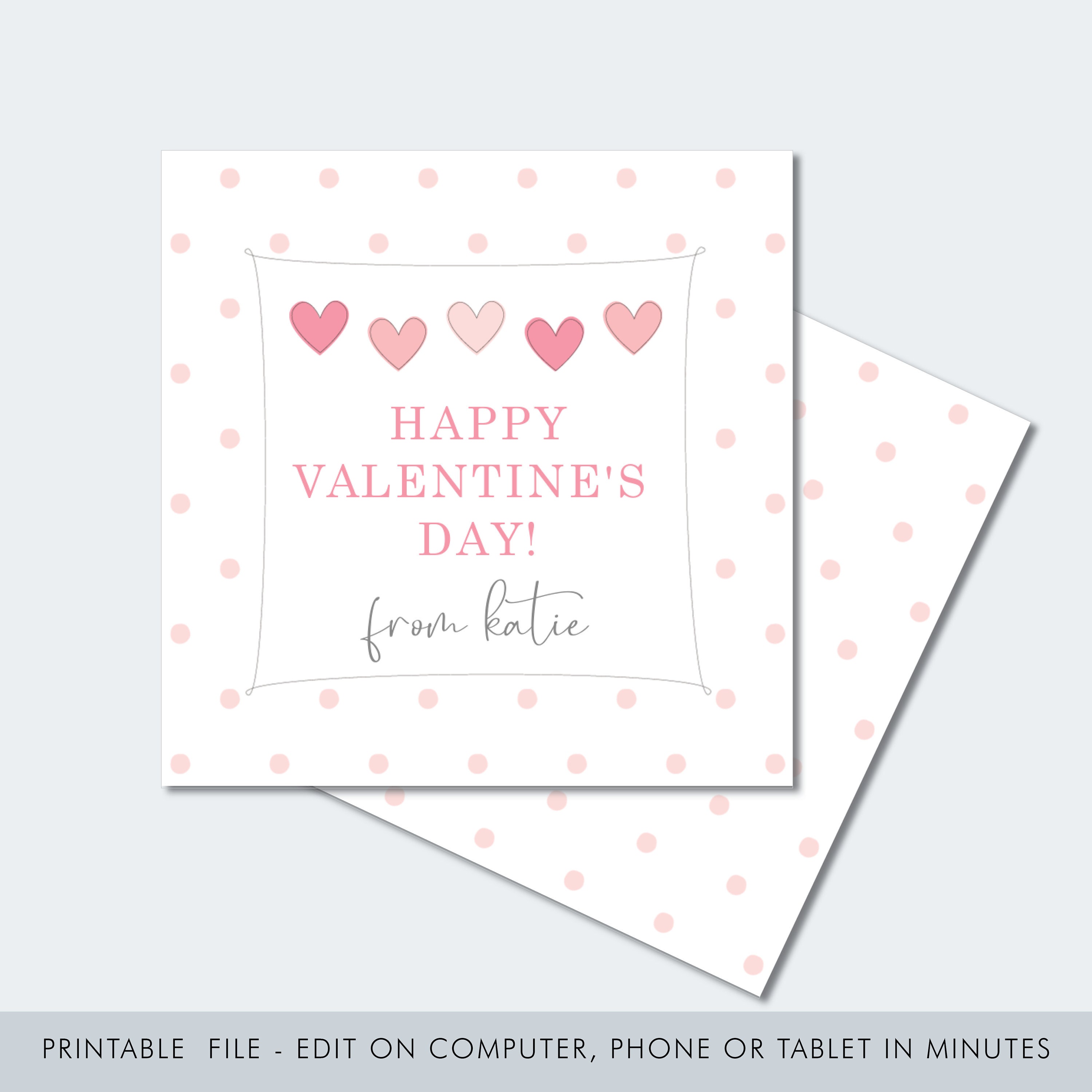 Printable Polka Dot Heart Valentine Printable / School Valentine / Classroom Valentine / Valentine Gift Tag / Editable Valentine