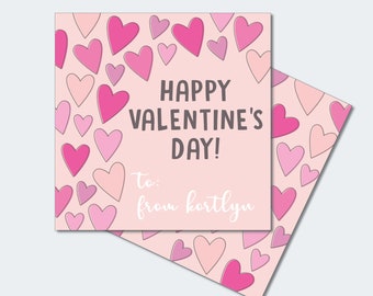May include: A pink printable Valentine's Day card with a pink and white heart pattern. The card says "Happy Valentine's Day!" and "to: from kortlyn".