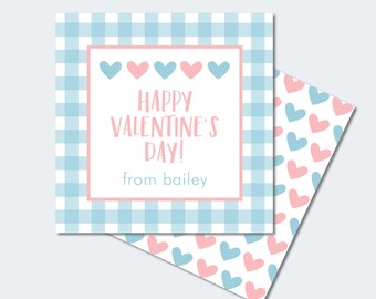 May include: Printable Valentine's Day gift tag with a blue and white gingham pattern and pink hearts. The tag says "Happy Valentine's Day! from bailey".