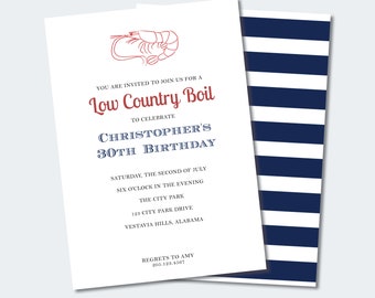 May include: A white invitation with blue and red text for a Low Country Boil to celebrate Christopher's 30th birthday. The invitation includes the date, time, location, and contact information for regrets.