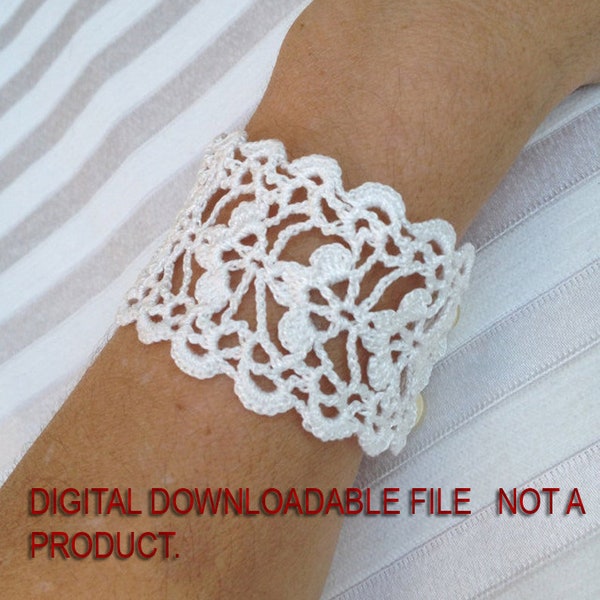 Crochet Pattern, Crochet Cuff Bracelet, Bracelet Pattern, Crochet Wedding Cuff, Flower Bracelet, White Bracelet-1
