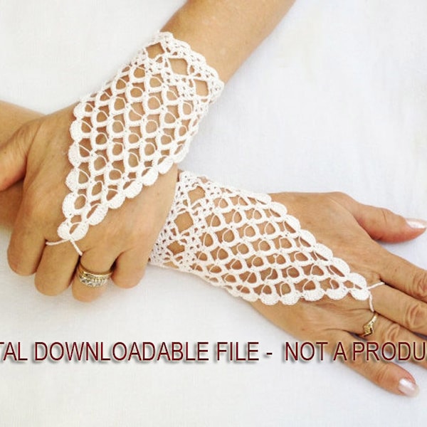 Crochet Pattern, Gloves Pattern, Fingerless Gloves, Wrist Warmer, Hand Trimming, Bridal Glove, Ivory Glove Pattern, Lace  Wedding Gloves -1