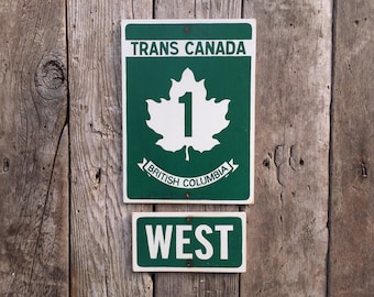 Trans Canada Highway Sign | Handmade Screen Printed | Canadian Souvenir | British Columbia | Automotive | Travel | Roadtrip