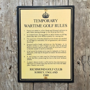 Letrero de la Segunda Guerra Mundial con "Reglas temporales de golf en tiempos de guerra" / Vintage hecho a mano / Segunda Guerra Mundial / Historia / Segunda Guerra Mundial / Golf / Mantenga la calma y continúe / Letrero histórico