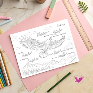 May include: Black and white coloring page featuring an eagle with outstretched wings, mountains, and clouds. Text includes "Those who trust in the Lord will renew their strength" and "They will soar on wings like eagles." A pencil and ruler are visible.