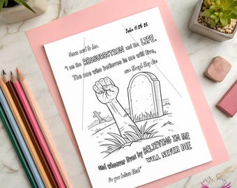 Bible Verse Coloring Page - John 11:25-26 - Printable Digital Download, Bible Coloring Page, Christian Kids Activity, Sunday School Craft