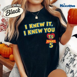 Comfort Colors Disneyland Toy Story 5 Shirt, I Knew You Toy Story Tee, Gift For Fan, Eras Tour Outfit, Gift for Her, Jessie Shirt image 3