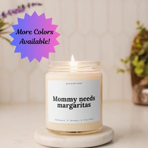 Mamá necesita margaritas, regalo para el Día de la Madre, vela divertida para mamá, regalo genial para mamá, vela para el Día de la Madre, regalo para esposa, vela de soja, regalo para mamá