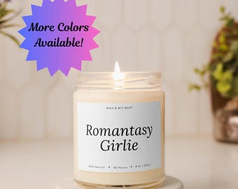 Romantasy Girlie, Funny Candle Gift, Booklover Gift, Romantasy Lover Gift, Bookish Candle, Smut Lover Gift, Spicy Book Lover, Smut Gift