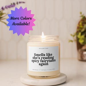Smells Like She Is Reading Spicy Fairytales Again, Funny Candle Gift, Booklover Gift, Romantasy Lover Gift, Bookish Candle, Smut Lover Gift