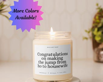 Ho To Housewife Candle, Funny Gift, Bachelorette Candle, Funny Bridal Shower Gift, Engagement Candle, Funny Wedding Gift, Engagement Gift