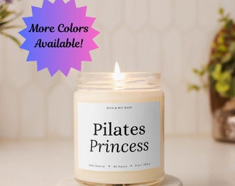 Pilates Candle, Pilates Princess, Soy Candle, Pilates Lover Gift, Scented Candle, Pilates Girl, Pilates Instructor Gift