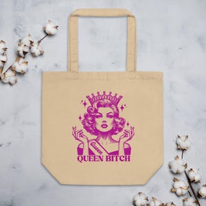 Sac fourre-tout écologique Female Empowerment Queen B*tch