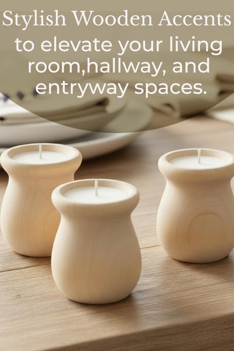 May include: Three wooden candle holders with white candles, set on a wooden surface. The candle holders are light brown and have a rounded shape. Text on the image says "Stylish Wooden Accents to elevate your living room, hallway, and entryway spaces."