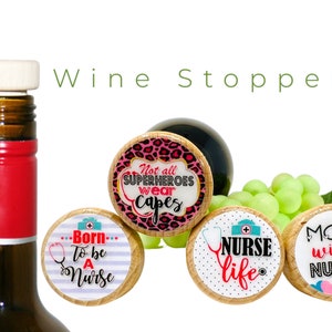 Nurse Wine Stopper Gift for a Nurse Wine Gift Nurse Gift Designs Wine Stoppers Designs Hospital Gift