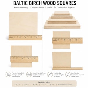May include: A collection of Baltic birch wood squares with a smooth, light-colored finish. The image displays various square sizes alongside a wooden ruler showing measurements in inches, with text labels indicating available sizes from 2x2 to 6x6 inches.