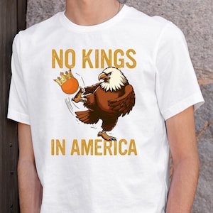 No Kings In America Tee, Anti Authoritarian Shirt,Anti Trump Anti Maga Shirt, Democracy Gift, Patriotic 4th of July Protest Tee,