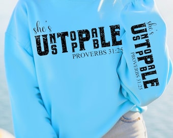 She’s Unstoppable Proverbs 31:25 PNG for DTF & Sublimation - Inspirational Design | Christian Inspirational PNG