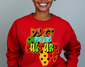 Do It for the Culture PNG - African Pride Design for DTF