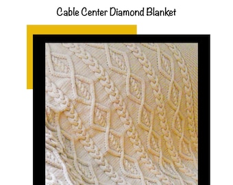 SeamlessStitch PATTERN: Cable Center Diamond Blanket