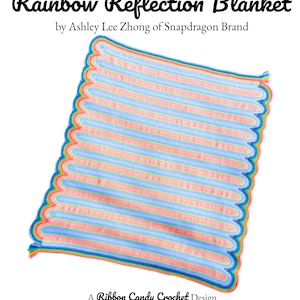 Rainbow Reflection Blanketsimple, fun and mesmerizing project, Learn Ribbon Candy Crochet today Twin-Full-Queen-King, bedspread or throw image 3