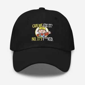 Bob The Builder Can We Fix It No Its F#cked Repair Man Hat Cult Movie Retro Vintage Top Tee 1969