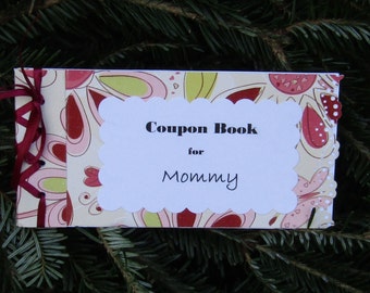 COUPON BOOK No8 Mommy, Christmas, Stocking Stuffer, Mothers day, Brithday, Any occasion