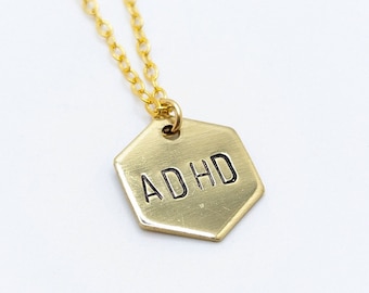 ADHD ADD Hexagon Stamped Pendant Necklace Inclusion Gold Brass Plated Jewelry Handmade Neurodivergent Inclusion Present Gift Diversity