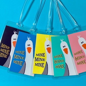 DISNEY Luggage Tags MINE Finding Nemo Luggage Tag  Laminated 10mil- Personalized for Free - Mine Mine Mine - Assorted Colors - 1 Seagull tag
