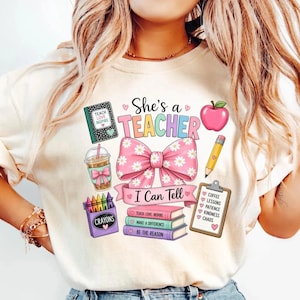 Comfort Colors®  She's A Teacher I Can Tell Tee, New Teacher Shirt, Funny Teacher Supplies Tee