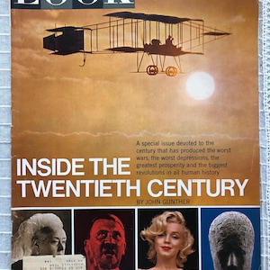 Look Magazine - January 12, 1965 - Inside the 20th century, a special issue devoted to the century with worst wars, depressions, revolutions