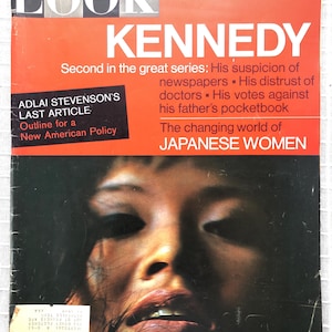 Rare vintage Look Magazine - August 24, 1965 issue - Kennedy 2nd in the Series - Japanese women - Adlai Stevenson’s last article