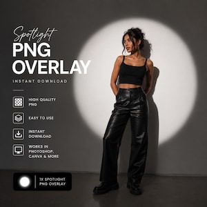 May include: A digital graphic file featuring a spotlight PNG overlay. The text reads Spotlight PNG OVERLAY, INSTANT DOWNLOAD, HIGH QUALITY PNG, EASY TO USE, INSTANT DOWNLOAD, WORKS IN PHOTOSHOP, CANVA & MORE, and 1X SPOTLIGHT PNG OVERLAY.